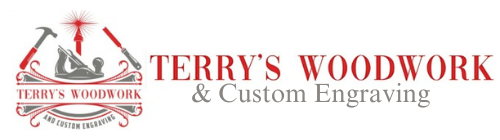 Terry Wood Work & custom Engraving